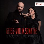 Grieg: Violin Sonatas Op. 8, 13 & 45