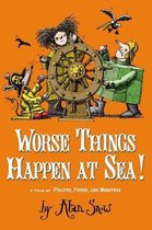 Worse Things Happen at Sea!, 2