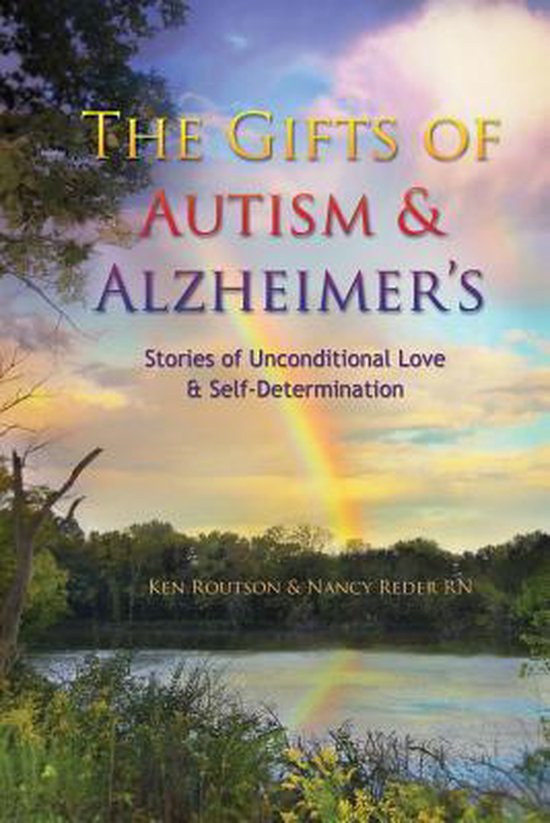 The Gifts of Autism and Alzheimer's - cover