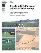 Trends in U.S. Farmland Values and Ownership