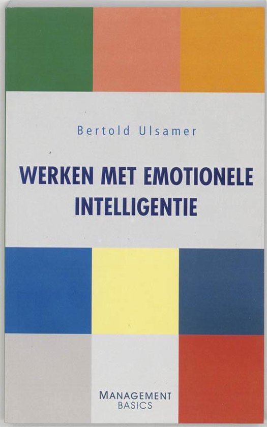 Management Basics - Werken met emotionele intelligentie - Berthold Ulsamer | Tiliboo-afrobeat.com
