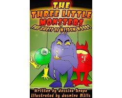 The Three Little Monsters Series 1 - Three Little Monsters & The Ghost of Wisdom Woods