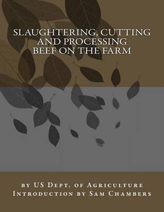 Slaughtering, Cutting and Processing Beef on the Farm - cover