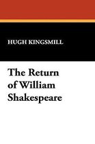 The Return of William Shakespeare