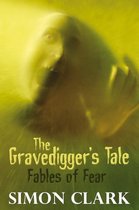 The Gravedigger's Tale