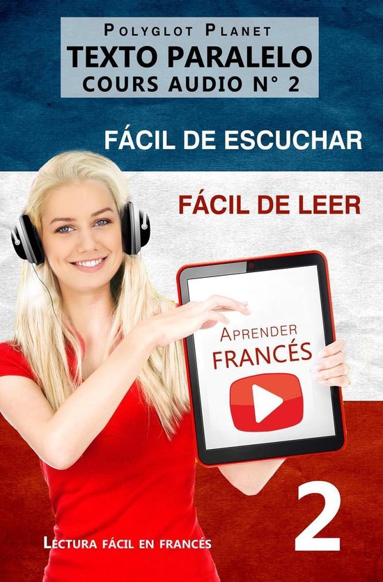 Lectura fácil en francés 2 Aprender francés Fácil de leer Fácil de