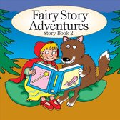 Fairy Story Adventures - Story Book 2
