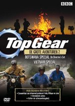 Top Gear - De Grote Avonturen 2: Botswana & Vietnam