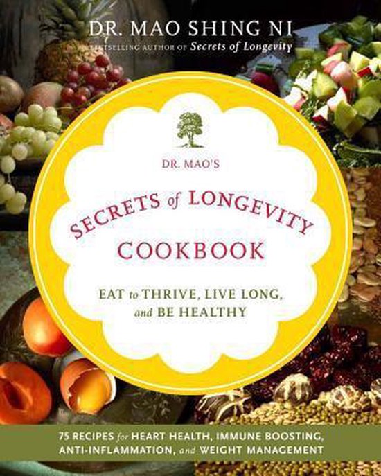 Dr. Mao'S Secrets Of Longevity Cookbook - cover