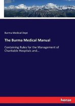 The Burma Medical Manual
