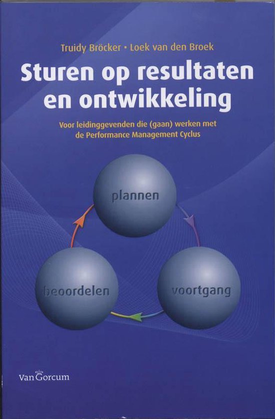Cover van het boek 'Sturen op resultaten en ontwikkeling / druk 1' van L. van den Broek