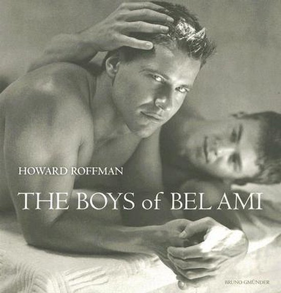 The Boys of Bel Ami, Howard Roffman 9783861874775 Boeken bol