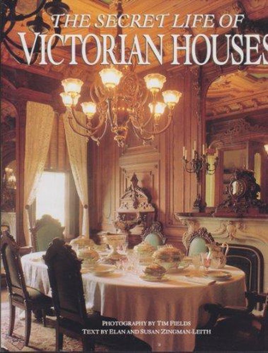 The Secret Life of Victorian Houses - cover