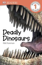 DK Readers L1 Deadly Dinosaurs