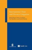 International Trust and Divorce Litigation