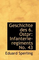 Geschichte Des 6. Ostpr