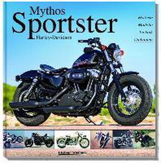 Harley-Davidson - Mythos Sportster - cover