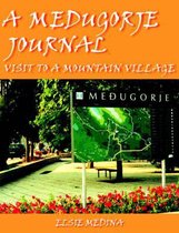 A Medugorje Journal