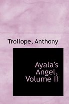 Ayala's Angel, Volume II