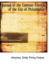 Journal of the Common Council of the City of Philadelphia