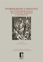 Storiografia e identità dei centri minori italiani tra la fine del medioevo e l’Ottocento