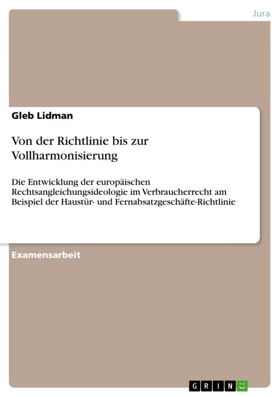 Von der Richtlinie bis zur Vollharmonisierung - cover