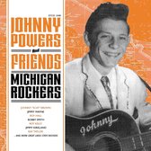 Johnny Powers & Friends - Michigan Rockers (CD)