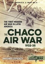 The Chaco Air War 1932-35