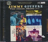 Four Classic Albums Plus (Jimmy Giuffre / Tangents In Jazz / The Jimmy Giuffre 3 / Historic Jazz Concert At Music Inn)