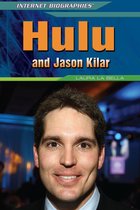 Internet Biographies - Hulu and Jason Kilar