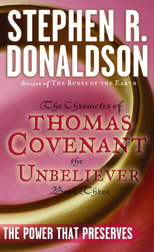 The First Chronicles: Thomas Covenant the Unbeliever 3 - Pow ... - cover