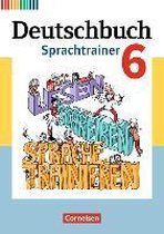 Deutschbuch 6. Schuljahr. Fördermaterial - Sprachtrainer. Arbeitsheft mit Lösungen