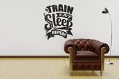 Muursticker - Train Eat Sleep Repeat - 50x57 - Zwart