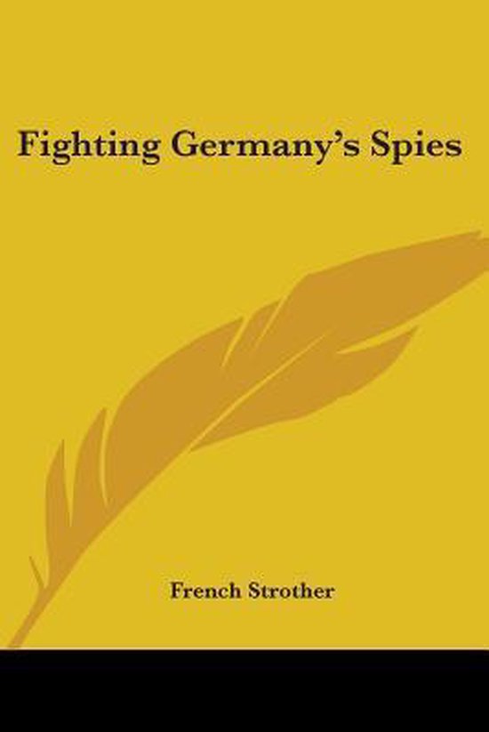 Fighting Germany's Spies - cover