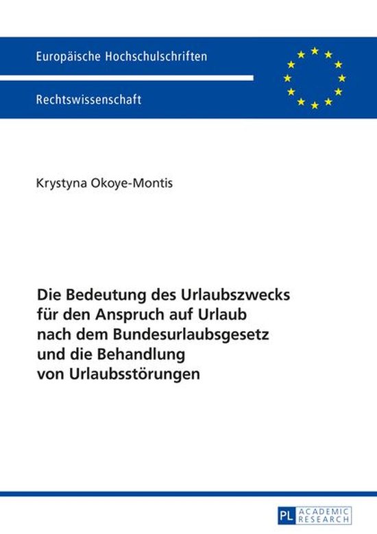 Europaeische Hochschulschriften Recht 5806 - Die Bedeutung d ... - cover