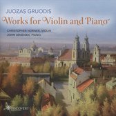 Juozas Gruodis: Works For Violin And Piano