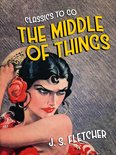 Classics To Go - The Middle of Things