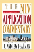 The NIV Application Commentary - Jeremiah, Lamentations