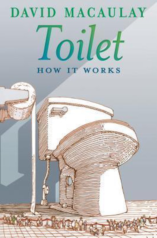 Livre "Toilet: How it Works" par David Macaulay, avec un dessin de toilette.