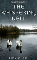 The Whispering Bell