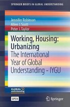 Omslag Working, Housing: Urbanizing