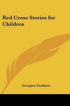 Red Cross Stories For Children