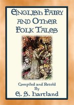 ENGLISH FAIRY AND OTHER FOLK TALES - 74 illustrated children's stories from Old England