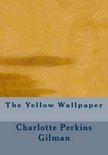 The Yellow Wallpaper