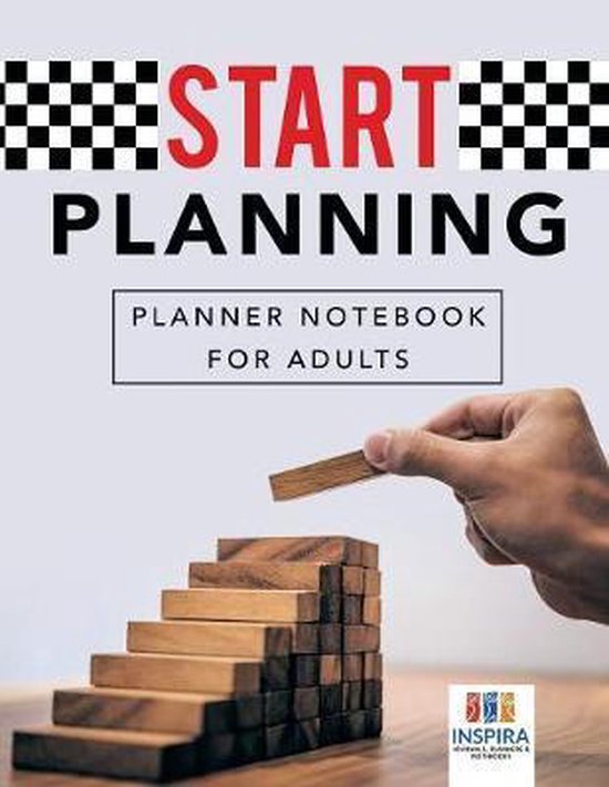 Start Planning Planner Notebook for Adults - cover