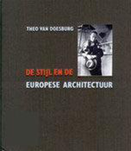 De Stijl en de Europese architectuur