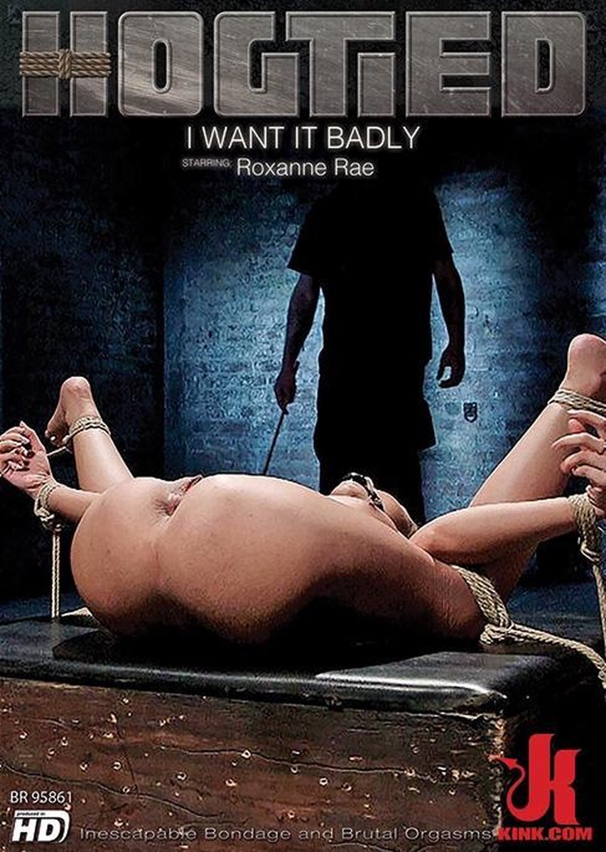 I WANT IT BADLY