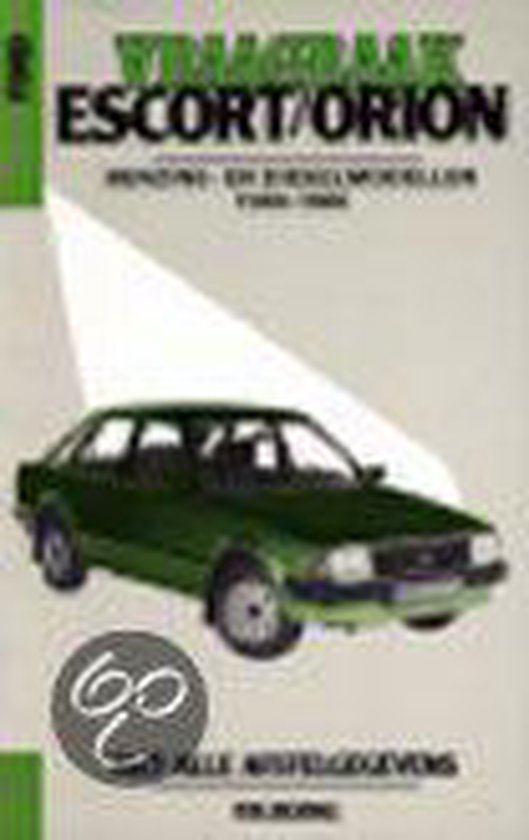 Vraagbaak ford escort orion / 1980-1986