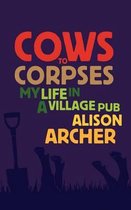 Cows to Corpses