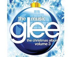 Glee - The Music: The Christmas Album Volume 3